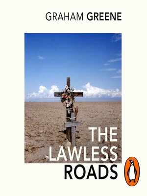 cover image of The Lawless Roads